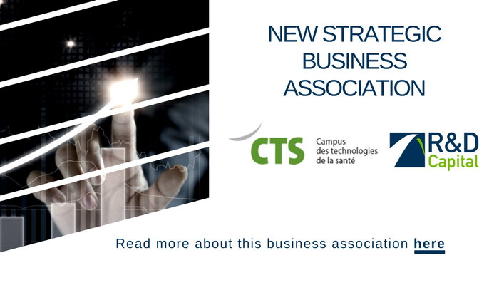 R&D Capital is pleased to announce its new partnership with Campus des technologies de la santé (CTS)